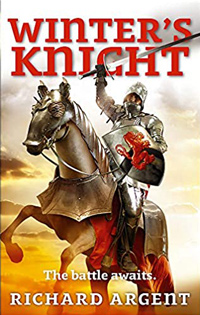 Winter's Knight By Richard Argent